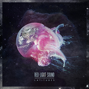 Red Light Sound — Latitudes